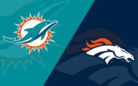 Denver Broncos vs Miami Dolphins